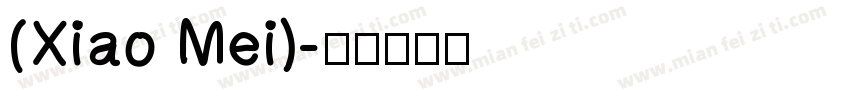 (Xiao Mei)字体转换